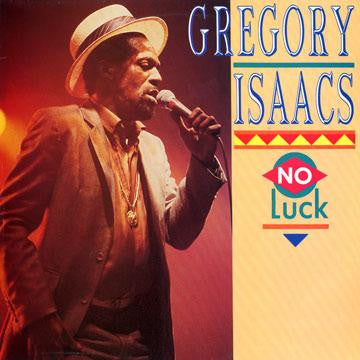 Gregory Isaacs : No Luck (LP, Comp)