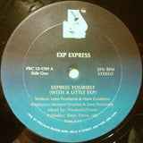 Exp Express : Express Yourself (With A Little Exp) (12")