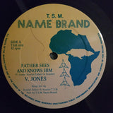 V. Jones / Patrick Garwood : Father Sees And Knows Him / Lots Of Loving (12")