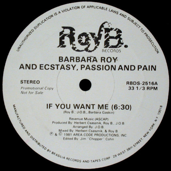 Barbara Roy And Ecstasy, Passion & Pain : If You Want Me (12", Promo)