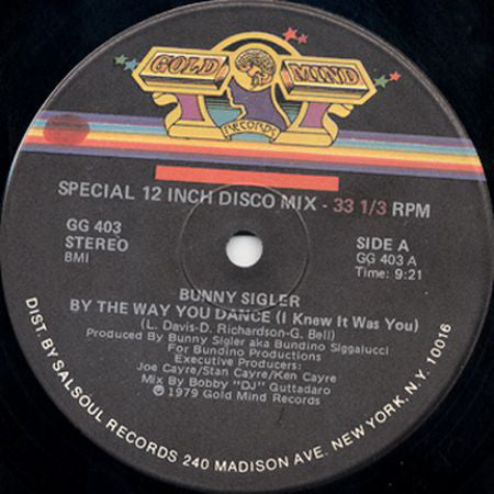 Bunny Sigler : By The Way You Dance (I Knew It Was You) (12", Bob)
