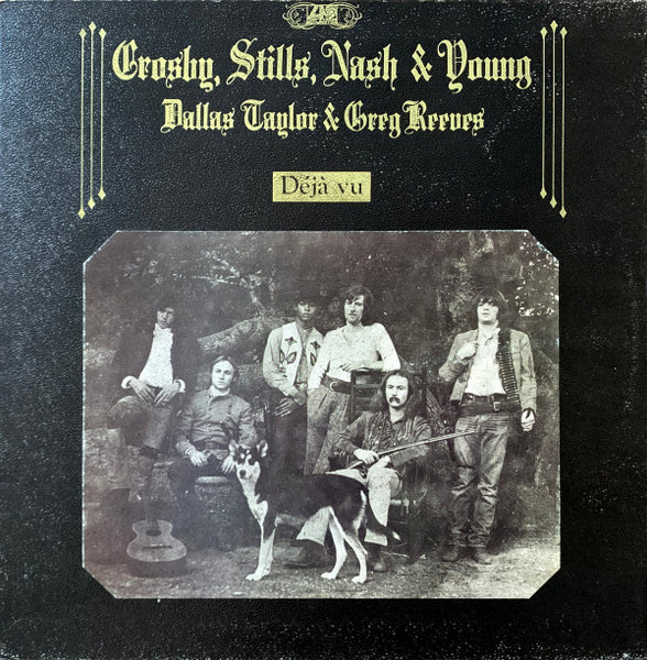 Crosby, Stills, Nash & Young / Dallas Taylor & Greg Reeves : Déjà Vu (LP, Album, Fau)