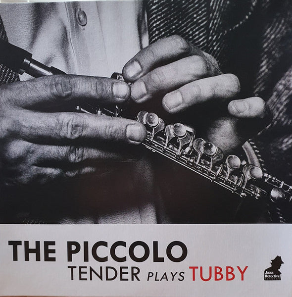 Tenderlonious : The Piccolo - Tender Plays Tubby (12", EP, Ltd)