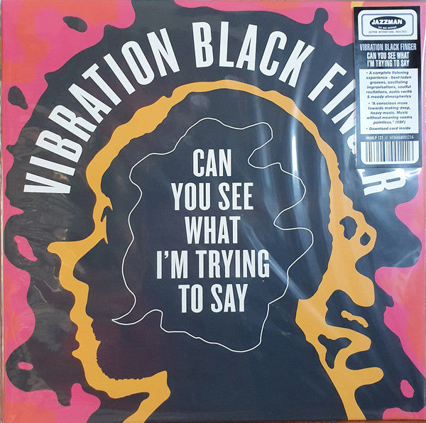 Vibration Black Finger : Can You See What I'm Trying To Say (LP, Album)