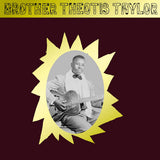 Theotis Taylor : Brother Theotis Taylor (LP, Album, Comp)
