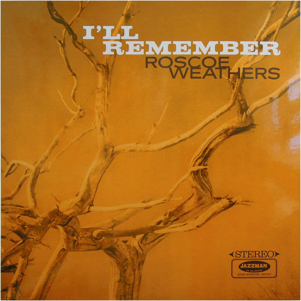 Roscoe Weathers : I'll Remember (LP, Comp)