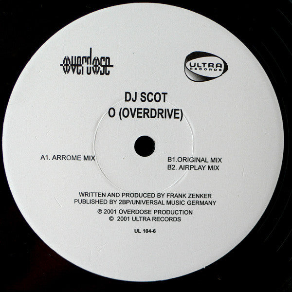 DJ Scot Project : O (Overdrive) (12")