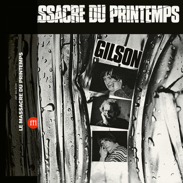Jef Gilson : Le Massacre Du Printemps (LP, Album, Ltd, RE, RM)