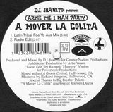 DJ Juanito Presents Artie The One Man Party : A Mover La Colita (12")