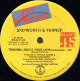Skipworth & Turner : Thinking About Your Love (12")