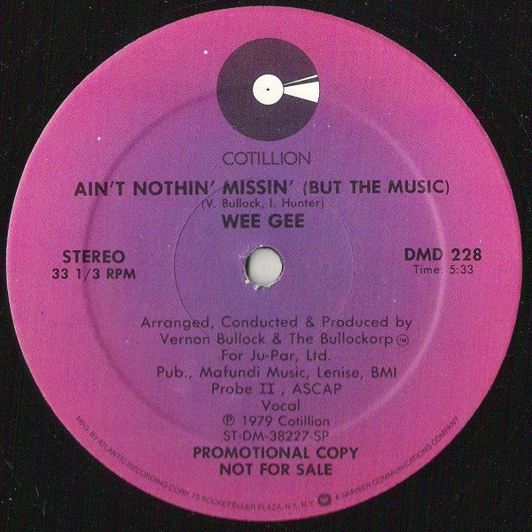 Wee Gee : Hold On (To Your Dreams) / Ain't Nothin' Missin' (But The Music) (12", Promo)