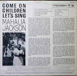 Mahalia Jackson : Come On Children, Let's Sing (LP, Album, Mono)