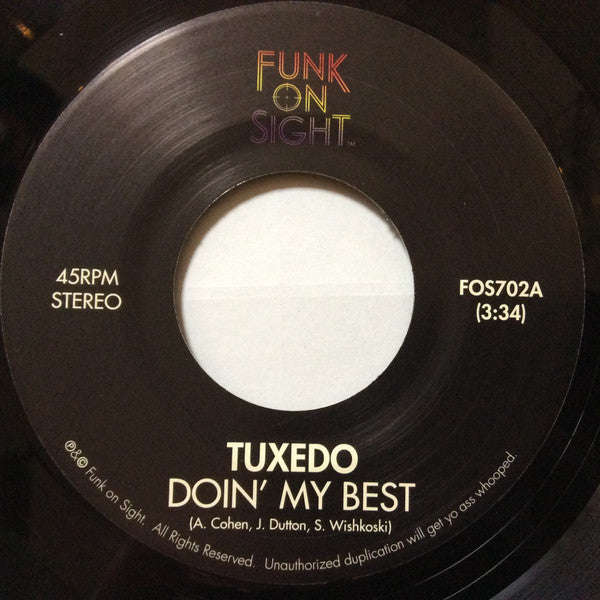 Tuxedo (6) : Doin' My Best (7", Single, Ltd)