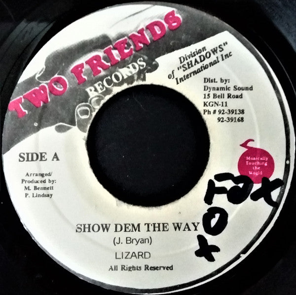 Daddy Lizard : Show Dem The Way (7")