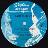 Karen Silver : Make Me Feel Alright (12", Single)