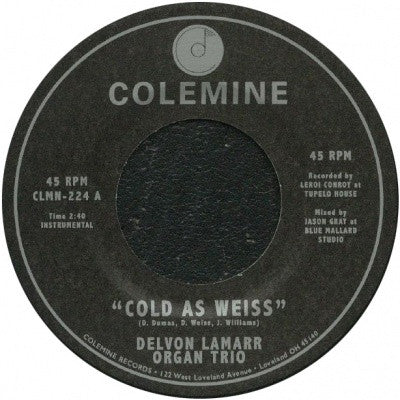 Delvon Lamarr Organ Trio : Cold As Weiss (7")