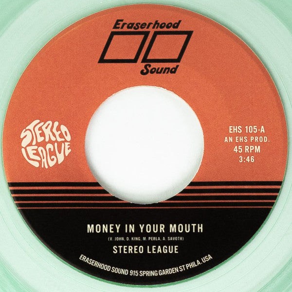 Stereo League : Money In Your Mouth / Miss Me (7", Single, Cle)