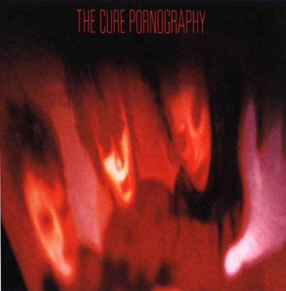 The Cure : Pornography (LP, Album)