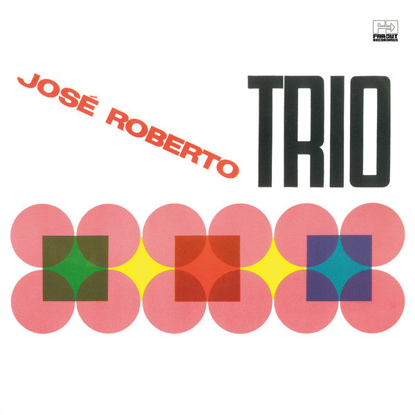 José Roberto Trio : José Roberto Trio (LP, Album, RE)
