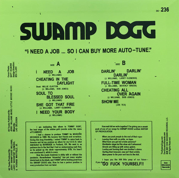 Swamp Dogg : I Need A Job ... So I Can Buy More Auto-Tune (LP, Album)