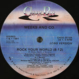 Weeks & Co. : Rock Your World (12")