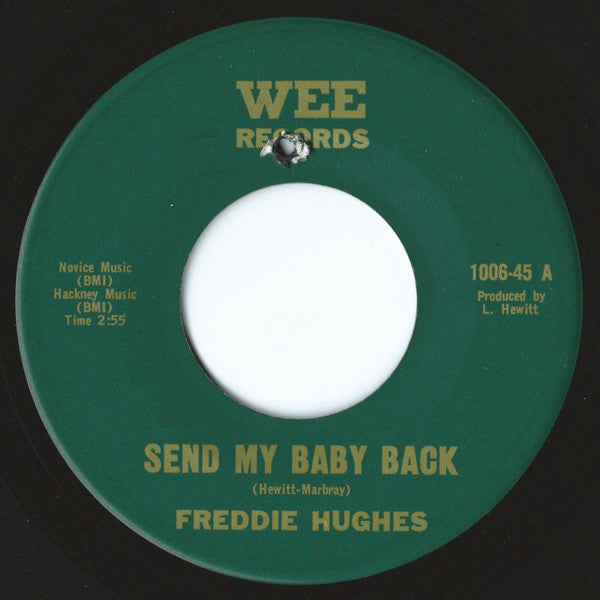 Freddie Hughes : Send My Baby Back / Where's My Baby (7")