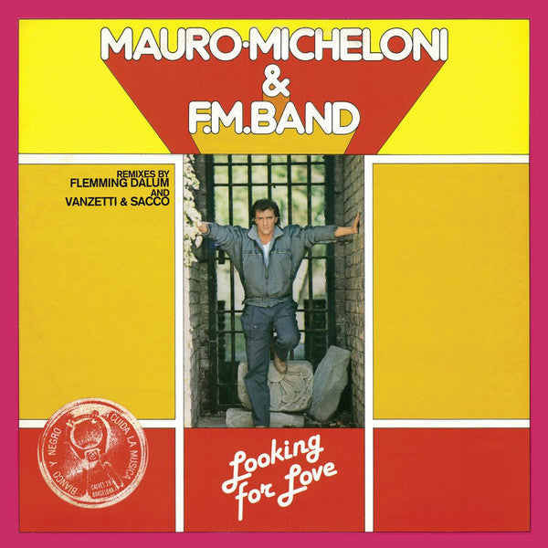 Mauro Micheloni & F.M. Band : Looking For Love (12", Maxi, RE)