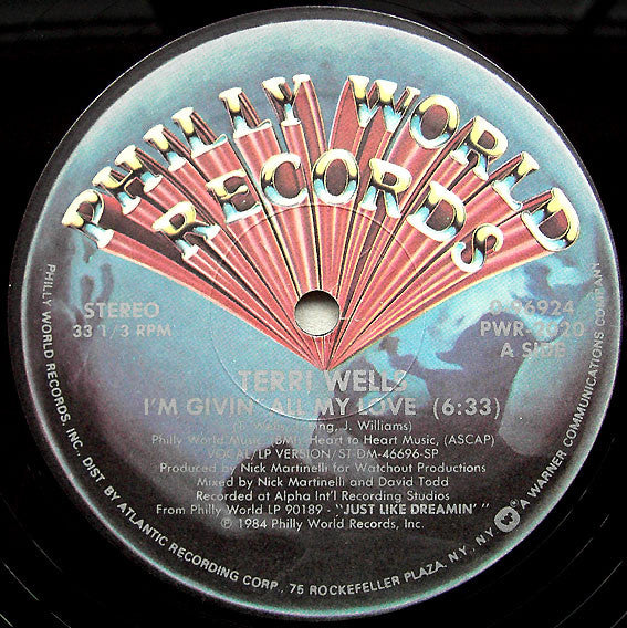 Terri Wells : I'm Givin' All My Love (12")