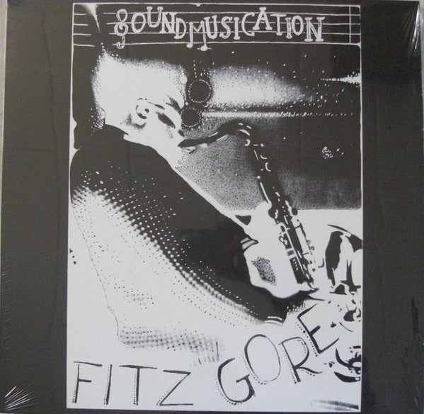 Fitz Gore : Soundmusication (LP, Album, RE, RM, S/Edition, wit)