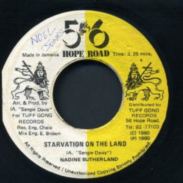 Nadine Sutherland : Starvation On The Land (7")