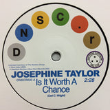 Josephine Taylor (2) / Krystal Generation : Is It Worth A Chance / Satisfied (7", Single)