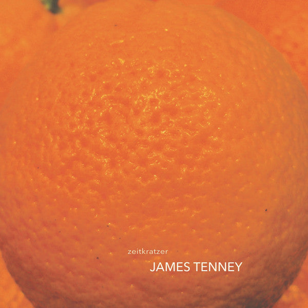 Zeitkratzer : James Tenney : James Tenney (LP, Album, Ltd, RE, 180)