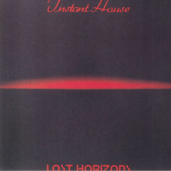 Instant House : Lost Horizons  (12", RE)