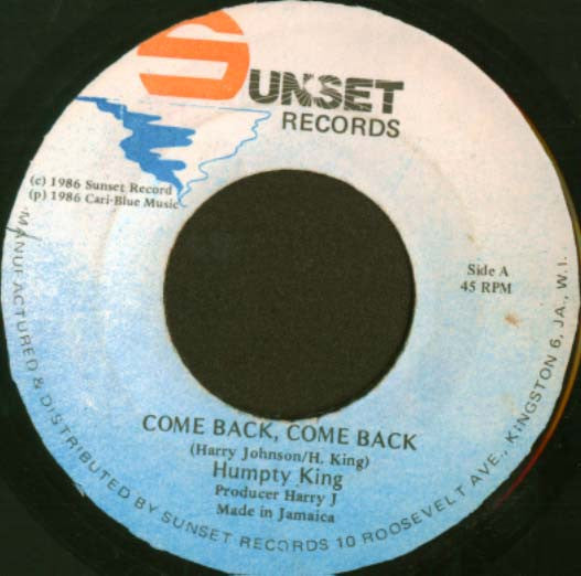 Humpty King : Come Back, Come Back (7")