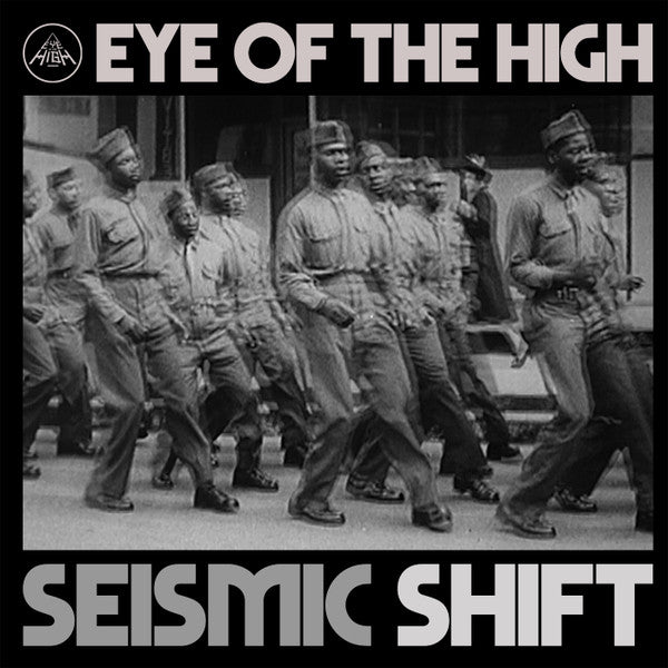 Eye Of The High : Seismic Shift / Elevate (7")