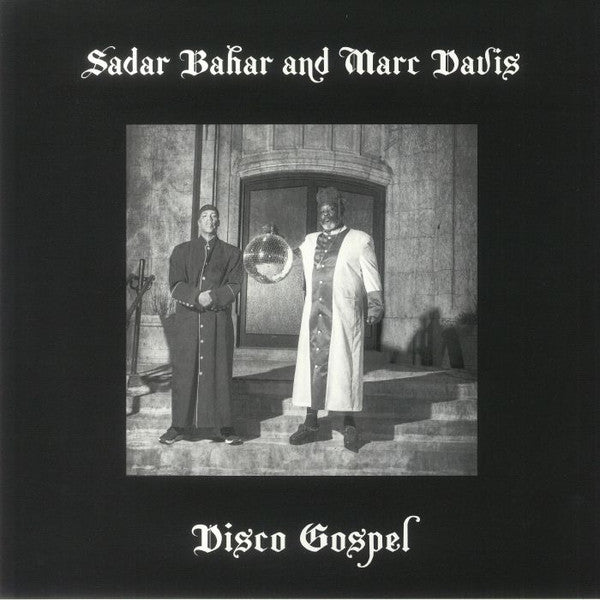 Sadar Bahar And Marc Davis (4) : Disco Gospel  (12")
