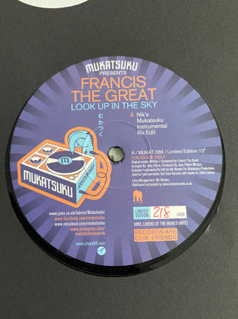 Nik Mukatsuku Presents Francis The Great : Look Up In The Sky (12", S/Sided, Etch, Ltd, Num)