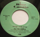 All The People Featuring Robert Moore (3) : Cramp Your Style / Whatcha Gonna Do About It (7", RP)