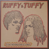 Ruffy & Tuffy (2) :  If The 3rd World War Is A Must (12", RE)