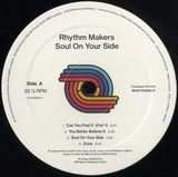 The Rhythm Makers : Soul On Your Side (LP, Album, RE)