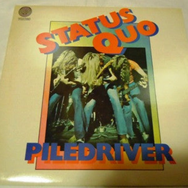 Status Quo : Piledriver (LP, Album, RP)
