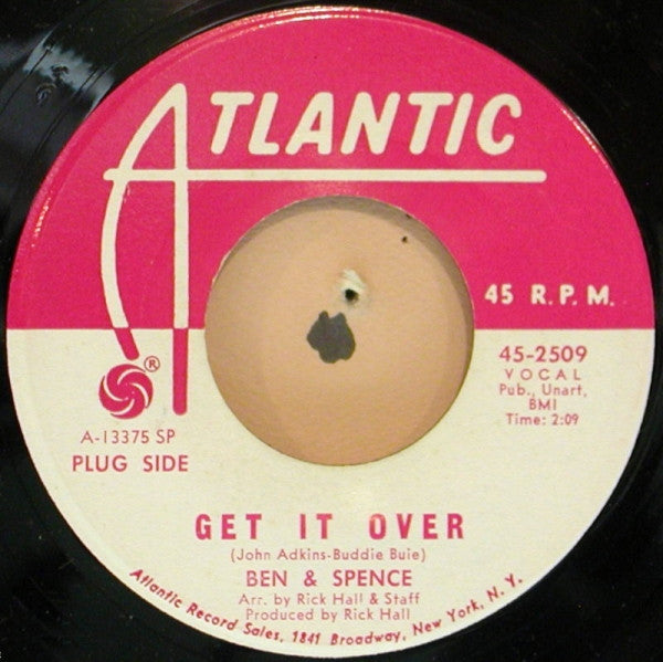 Ben & Spence : Get It Over / I Can't Stop (7", Single)