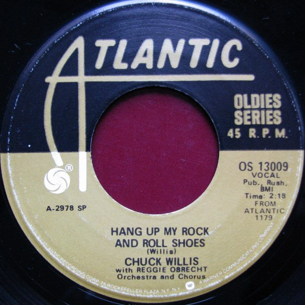Chuck Willis : Hang Up My Rock And Roll Shoes / What Am I Living For (7", RE)