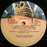 Carl Carlton : She's A Bad Mama Jama (She's Built, She's Stacked) (12", Single)