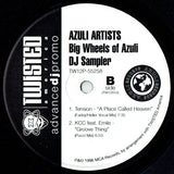 Various : Azuli Artists - The Big Wheels Of Azuli DJ Sampler (12", Promo)