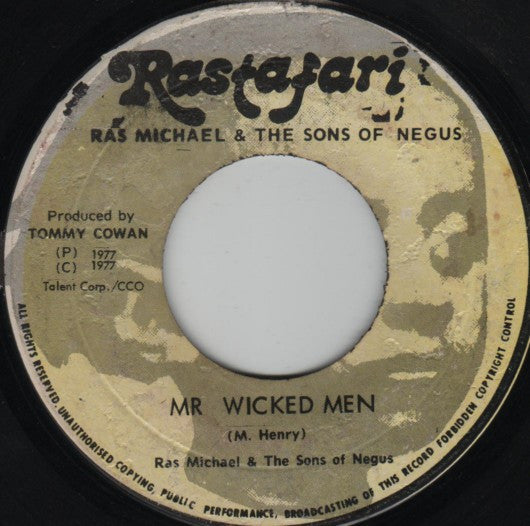 Ras Michael & The Sons Of Negus : Mr Wicked Men / Chant Out The Wicked (7")