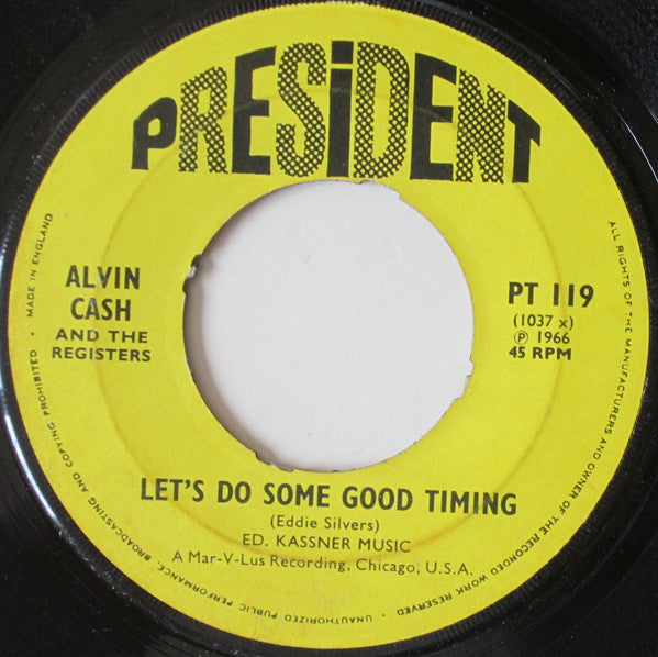 Alvin Cash & The Registers : Alvin's Boo-Ga-Loo / Let's Do Some Good Timing (7", Single)