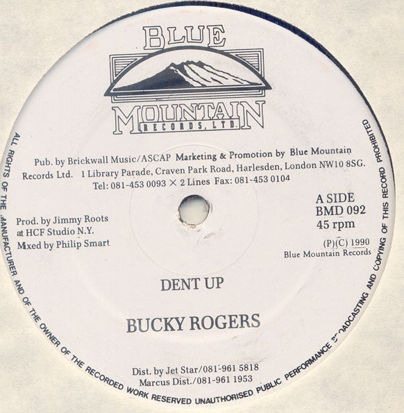 Bucky Rogers / Culture Dan : Dent Up / Chatty Chatty Mouth (12")