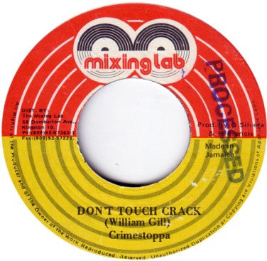 Crime Stoppa : Don't Touch Crack (7")
