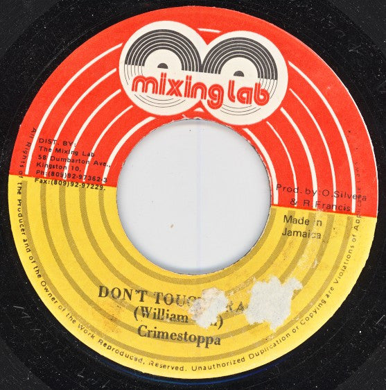 Crime Stoppa : Don't Touch Crack (7")